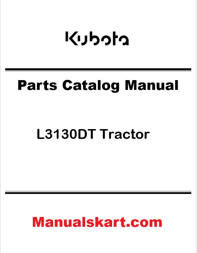 Kubota L3130DT Tractor Pdf Parts Catalog Manual