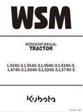 Kubota L3240-3, L3540-3, L3940-3, L4240-3, L4740-3, L5040-3, L5240-3, L5740-3 Tractor Pdf Repair Service Manual