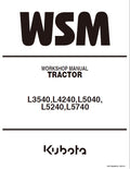 Kubota L3240, L3540, L3940, L4240, L4740, L5040, L5240, L5740 Tractor Pdf Repair Service Manual
