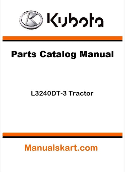 Kubota L3240DT-3 Tractor Parts Catalog Pdf Manual