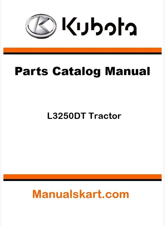 Kubota L3250DT Tractor Parts Catalog Pdf Manual