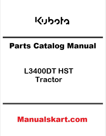 Kubota L3400DT HST Tractor Pdf Parts Catalog Manual
