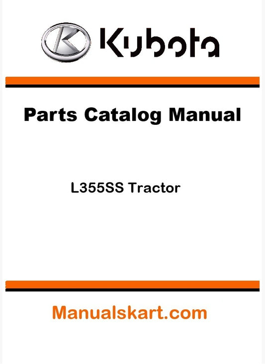 Kubota L355SS Tractor Parts Catalog Pdf Manual