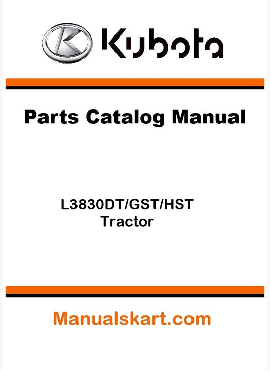 Kubota L3830DT/GST/HST Tractor Parts Catalog Pdf Manual