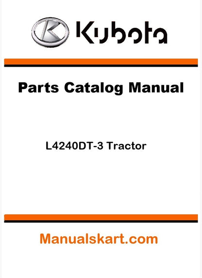Kubota L4240DT-3 Tractor Parts Catalog Pdf Manual