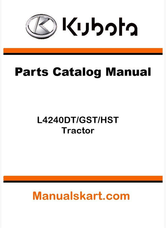 Kubota L4240DT/GST/HST Tractor Parts Catalog Pdf Manual