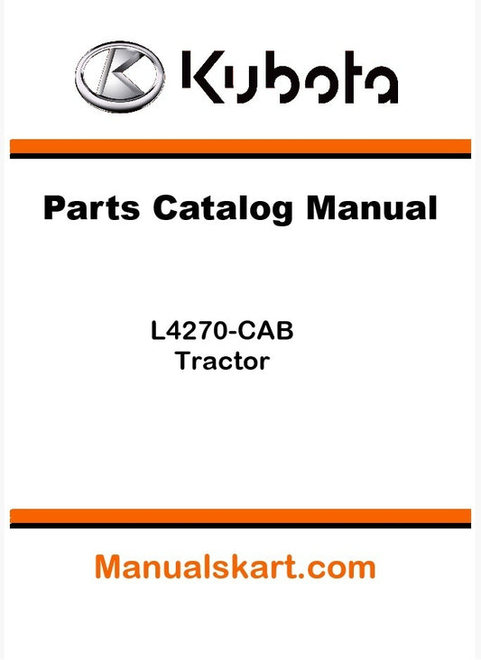 Kubota L4270-CAB Tractor Parts Catalog Pdf Manual