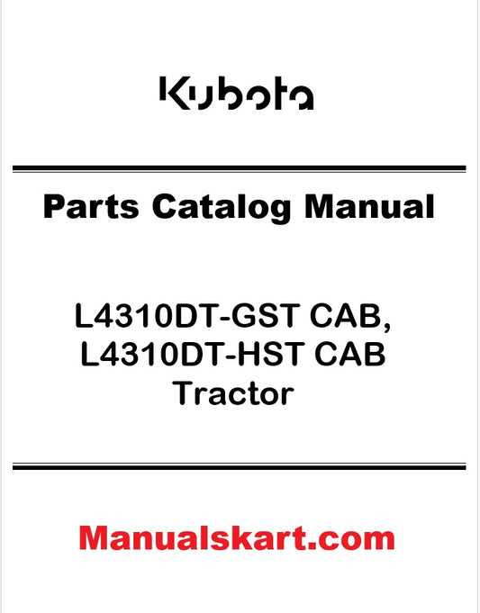 Kubota L4310DT-GST CAB, L4310DT-HST CAB Tractor Pdf Parts Catalog Manual