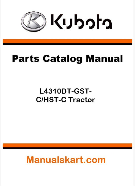 Kubota L4310DT-GST-C/HST-C Tractor Parts Catalog Pdf Manual