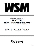 Kubota L45, TL1000A, BT1000A, Tractor, Front Loader, Backhoe Pdf Repair Service Manual