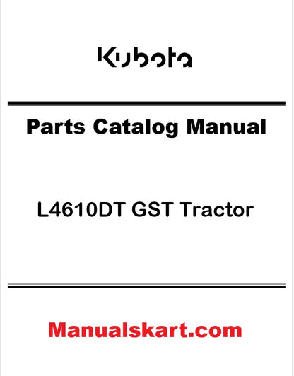 Kubota L4610DT GST Tractor Pdf Parts Catalog Manual