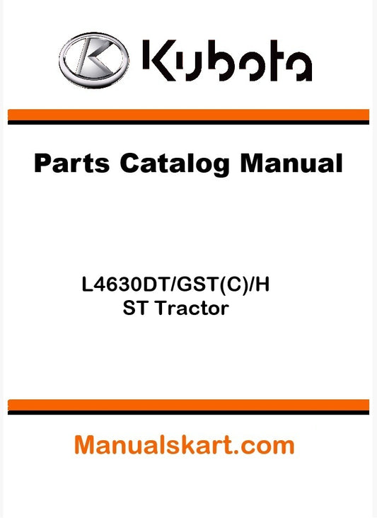 Kubota L4630DT/GST(C)/HST Tractor Parts Catalog Pdf Manual