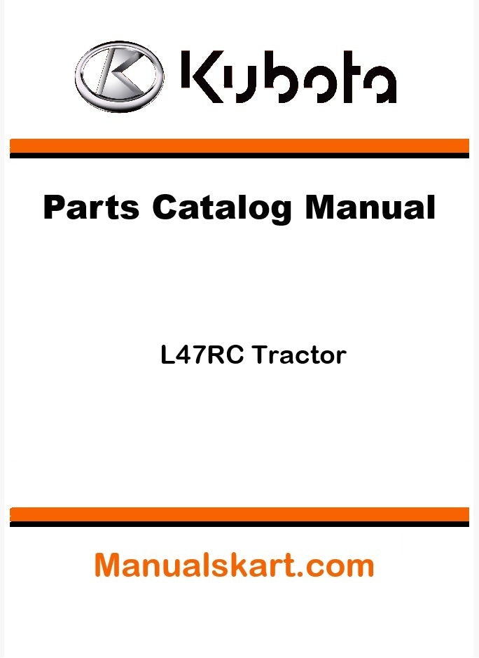 Kubota L47RC Tractor Parts Catalog Pdf Manual
