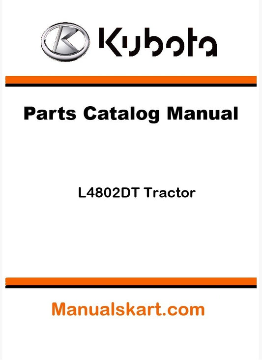 Kubota L4802DT Tractor Parts Catalog Pdf Manual