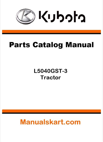 Kubota L5040GST-3 Tractor Parts Catalog Pdf Manual