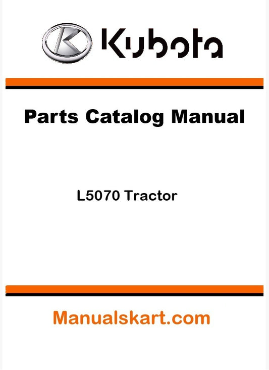 Kubota L5070 Tractor Parts Catalog Pdf Manual