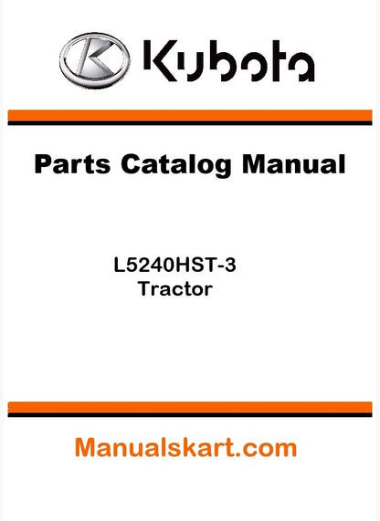 Kubota L5240HST-3 Tractor Parts Catalog Pdf Manual
