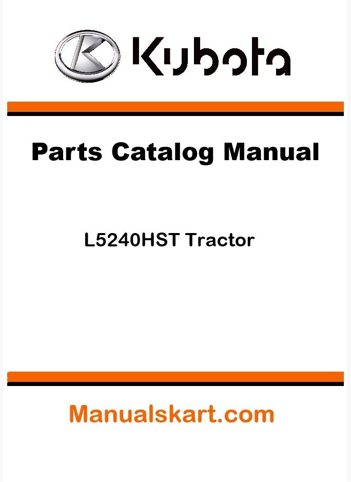 Kubota L5240HST Tractor Parts Catalog Pdf Manual