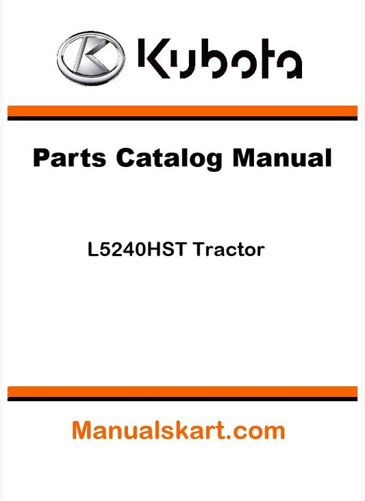 Kubota L5240HST Tractor Parts Catalog Pdf Manual