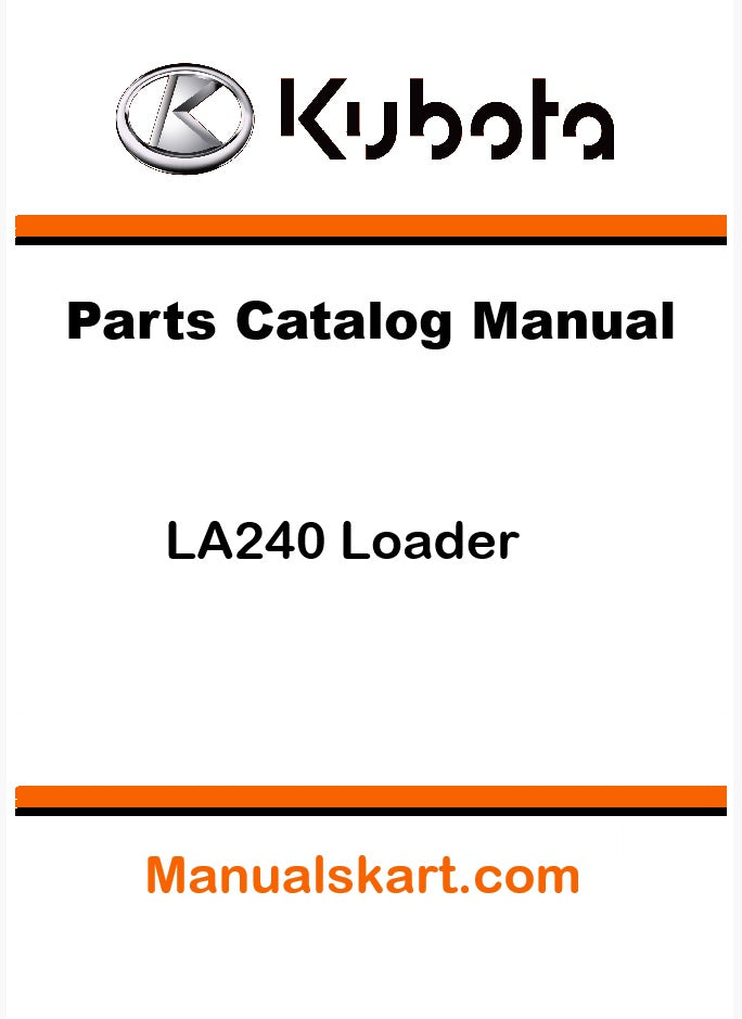 Kubota LA240 Loader Pdf Parts Catalog Manual