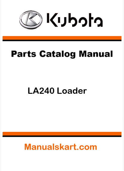 Kubota LA240 Loader Pdf Parts Catalog Manual