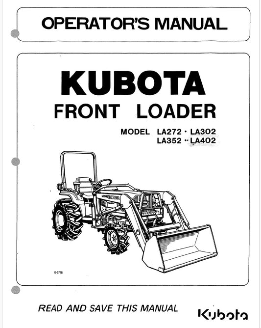 Kubota LA272, LA302, LA352, LA402 Front Loader Pdf Operator's Manual