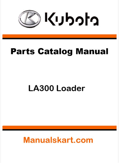 Kubota LA300 Loader Pdf Parts Catalog Manual