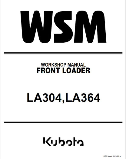Kubota LA304, LA364 Front Loader Pdf Repair Service Manual