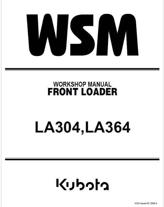 Kubota LA304, LA364 Front Loader Pdf Repair Service Manual