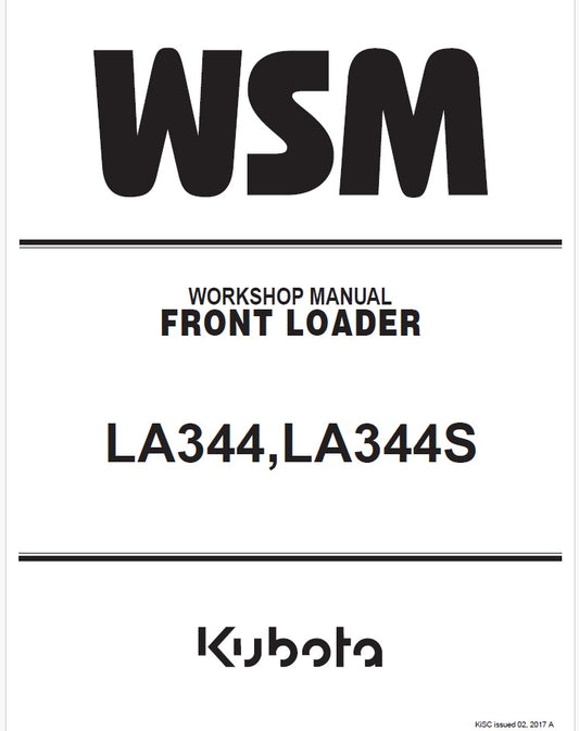 Kubota LA344, LA344S Front Loader Pdf Repair Service Manual