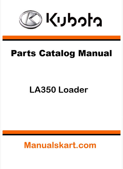 Kubota LA350 Loader Pdf Parts Catalog Manual