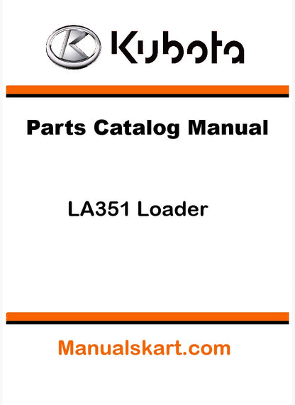 Kubota LA351 Loader Pdf Parts Catalog Manual