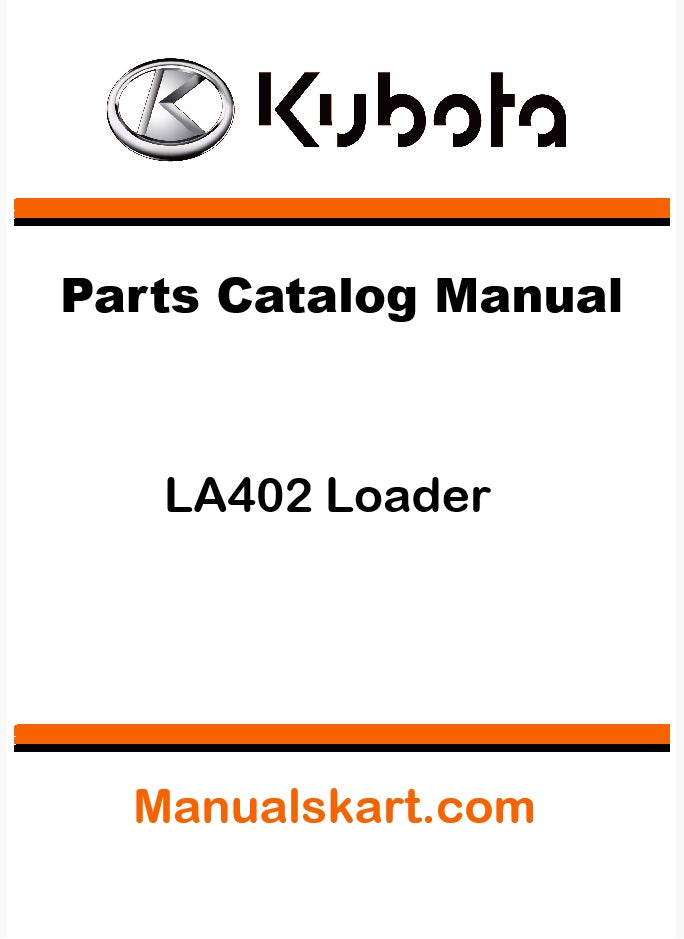 Kubota LA402 Loader Pdf Parts Catalog Manual