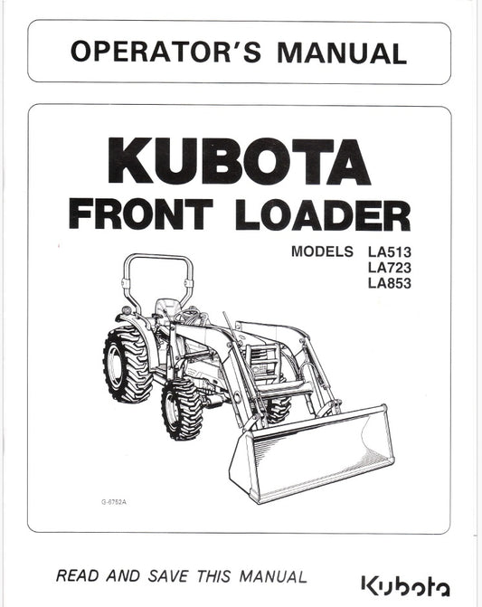 Kubota LA513, LA723, LA853 Front Loader Pdf Operator's Manual