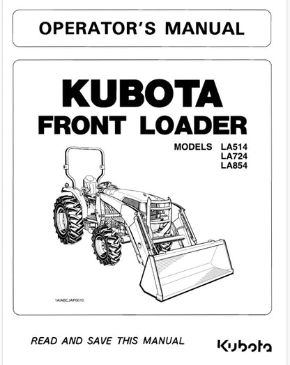 Kubota LA514, LA724, LA854 Front Loader Pdf Operator's Manual