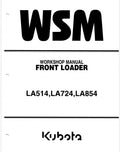 Kubota LA514, LA724, LA854 Front Loader Pdf Repair Service Manual