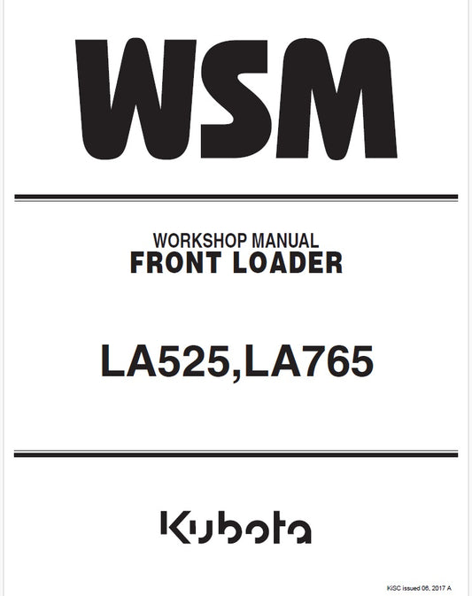 Kubota LA525, LA765 Front Loader Pdf Repair Service Manual