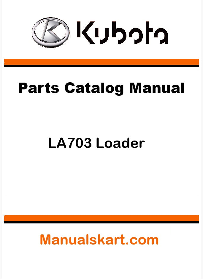 Kubota LA703 Loader Pdf Parts Catalog Manual