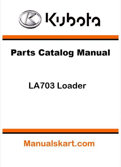Kubota LA703 Loader Pdf Parts Catalog Manual