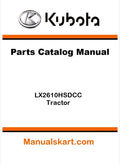 Kubota LX2610HSDCC Tractor Parts Catalog Pdf Manual