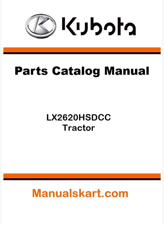 Kubota LX2620HSDCC Tractor Parts Catalog Pdf Manual