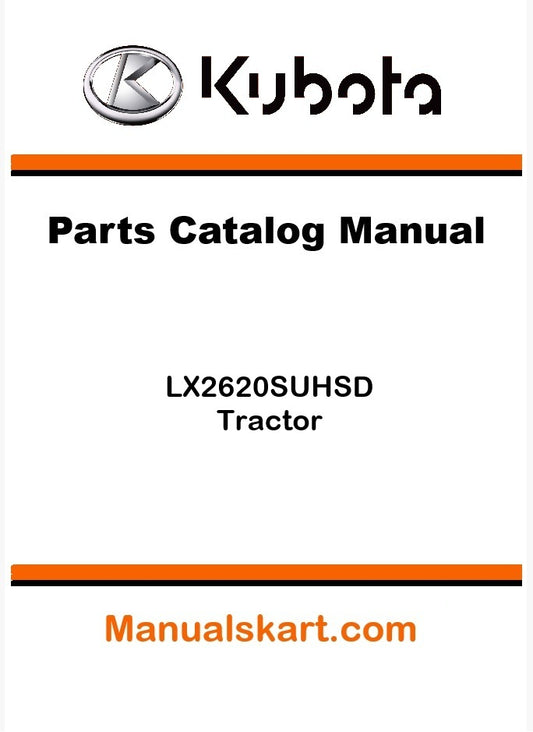 Kubota LX2620SUHSD Tractor Parts Catalog Pdf Manual