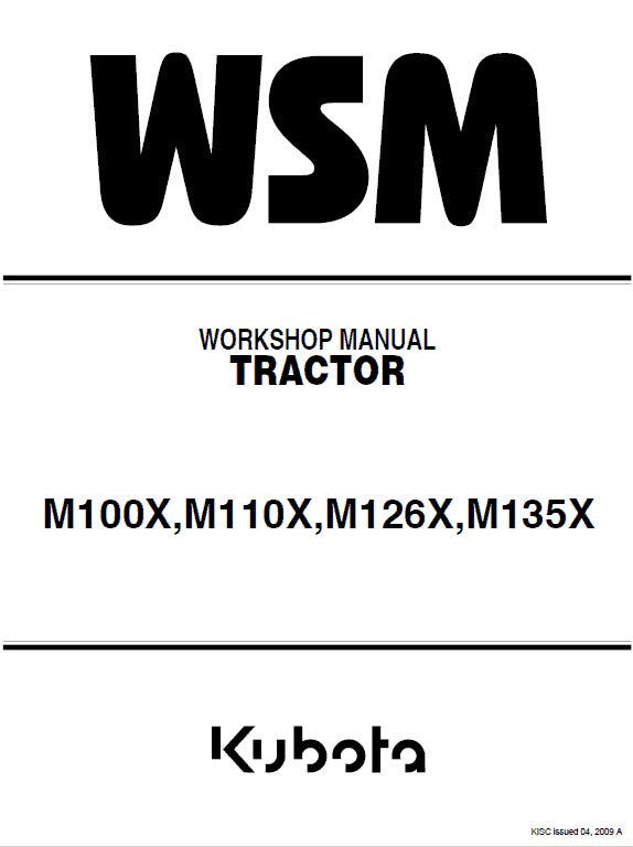 Kubota M100X, M110X, M126X, M135X Tractor Pdf Repair Service Manual