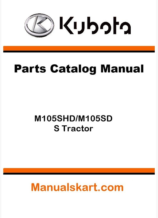 Kubota M105SHD/M105SDS Tractor Parts Catalog Pdf Manual