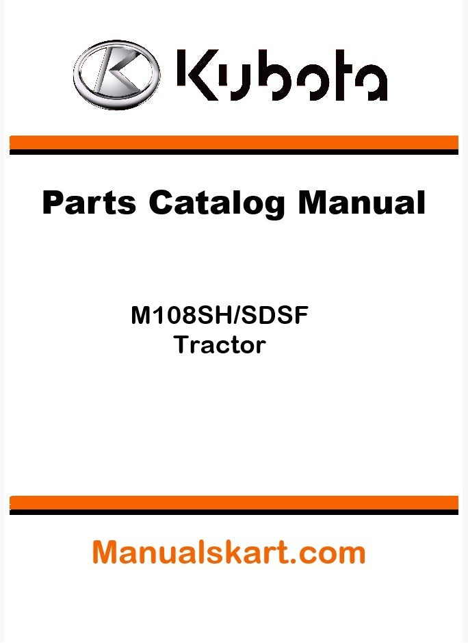 Kubota M108SH/SDSF Tractor Parts Catalog Pdf Manual