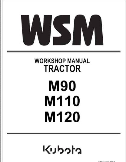 Kubota M110, M120 Tractor Pdf Repair Service Manual