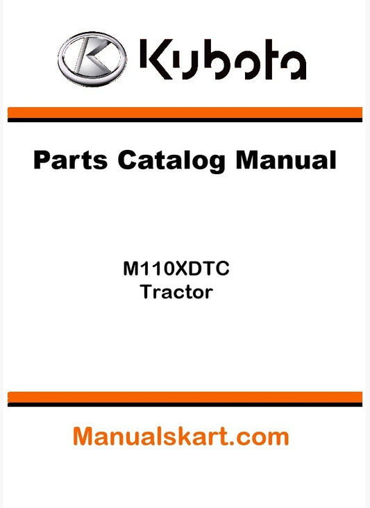 Kubota M110XDTC Tractor Parts Catalog Pdf Manual