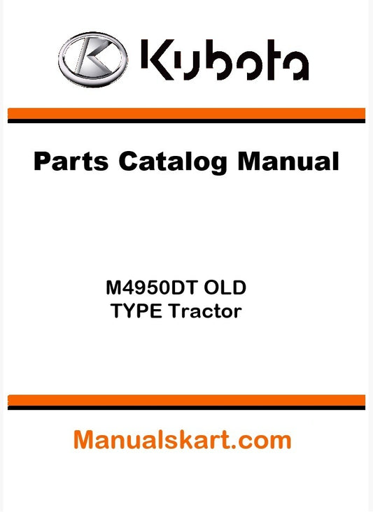 Kubota M4950DT OLD TYPE Tractor Parts Catalog Pdf Manual