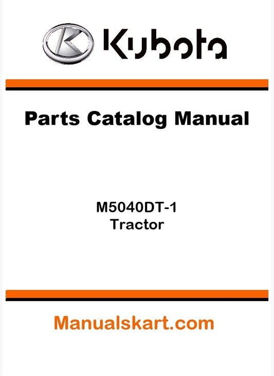 Kubota M5040DT-1 Tractor Parts Catalog Pdf Manual
