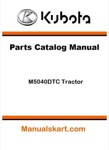 Kubota M5040DTC Tractor Parts Catalog Pdf Manual
